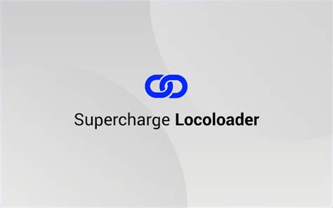 locoloader|Locoloader for Google Chrome